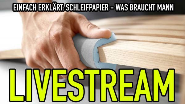 livestream-3-schleifpapier