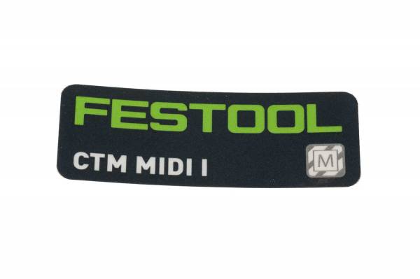 Festool Typenschild CTM MIDI I (Originales Ersatzteil) - 10739597 / 10024888
