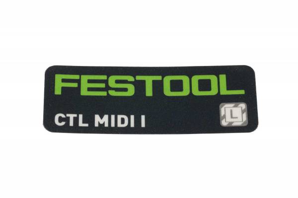 Festool Typenschild CTL MIDI I (Originales Ersatzteil) - 10737300 / 10037739