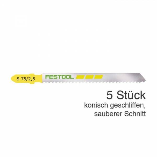 Festool Stichsägeblatt "WOOD FINE-CUT" S 75/2,5/5 - NO: 204256