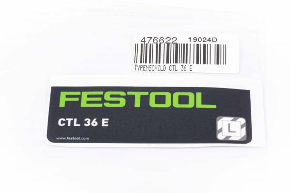 Festool Ersatzteil TYPENSCHILD CTL 36 E - 476622