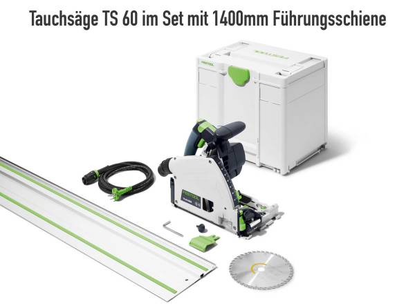 SET: Festool Tauchsäge TS 60 KEBQ-Plus-FS - inklusive 1400mm Führungsschiene - 577417